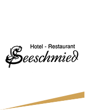 Hotel Restaurant - Seeschmied